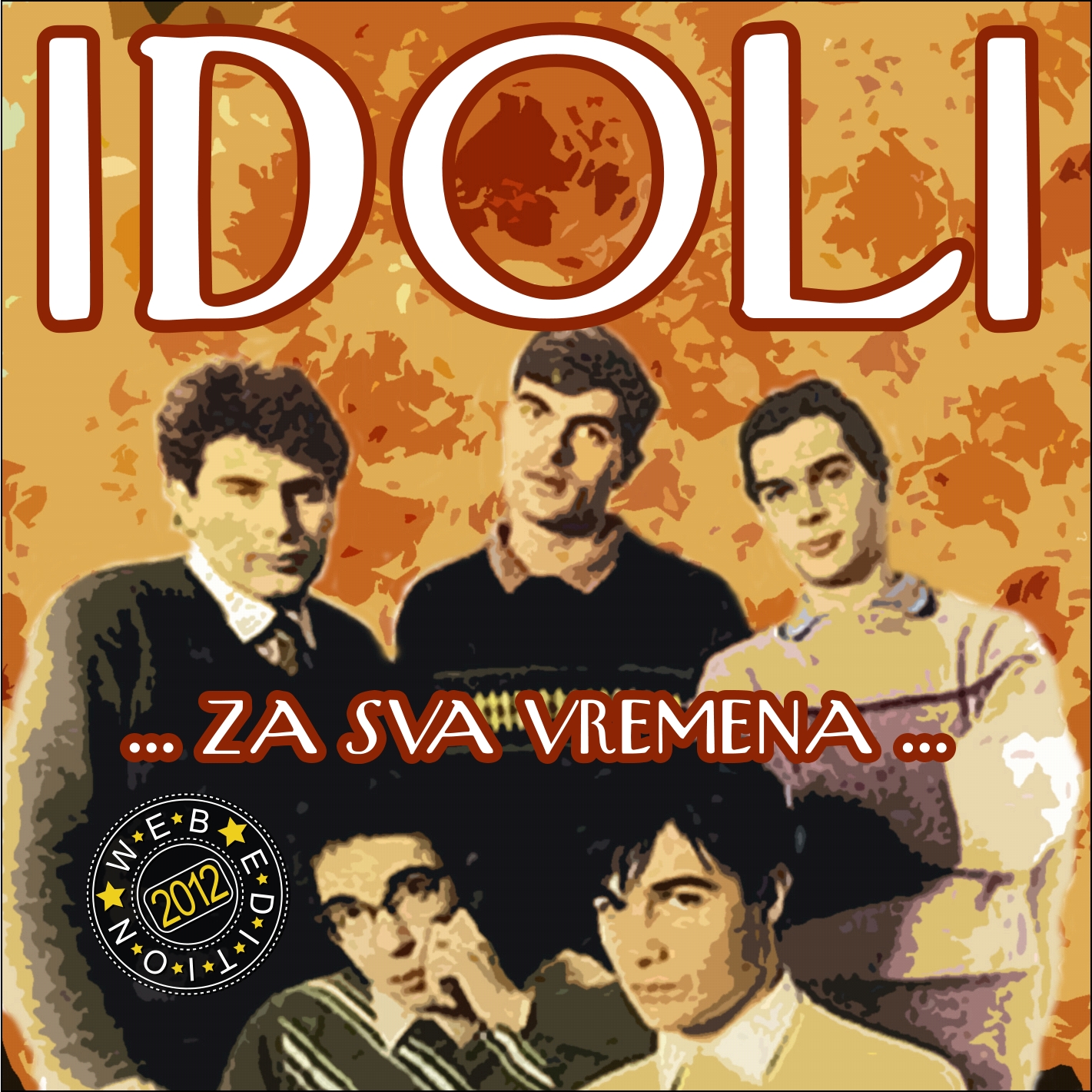 Idoli Za Sva Vremena 2012 Front