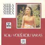 [Slika: 107977131_Mira_Torbica_1969_-_Koju_Volis...aras_a.jpg]