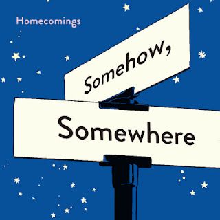 [Album] Homecomings – Somehow, Somewhere (2014.12.24/Flac/RAR)