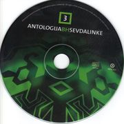 [Slika: 110150492_Antologija_BiH_Sevdalinke_3_2006_CE-DE.jpg]