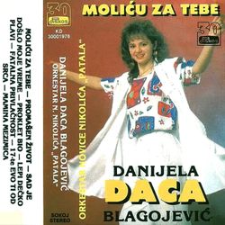Danijela Daca Blagojevic 1992 - Molicu za tebe 61484291_Danijela_Daca_Blagojevic_1992-a