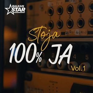 Stoja - 2021 - 100% JA - Vol. 1 (Single) 67711292_100_JA_-_Vol._1