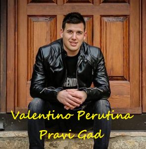 Valentino Perutina - Gad  77453486_Pravi_Gad