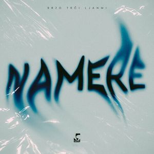 Brzo Trci Ljanmi - Namere 79659987_Namere