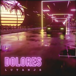 Dolores - Lutanje 80108528_Lutanje