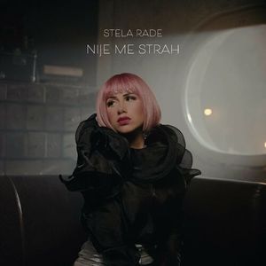 Stela Rade - Nije Me Strah 80809189_Nije_Me_Strah