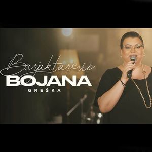 Bojana Barjaktarevic - Greska (Cover) 89789267_Greka_Cover